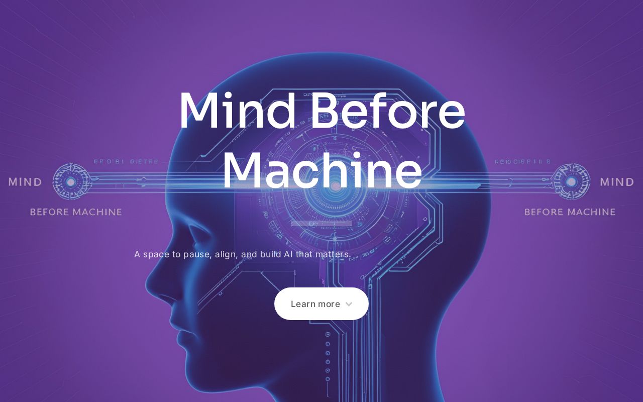 Mind Before Machine